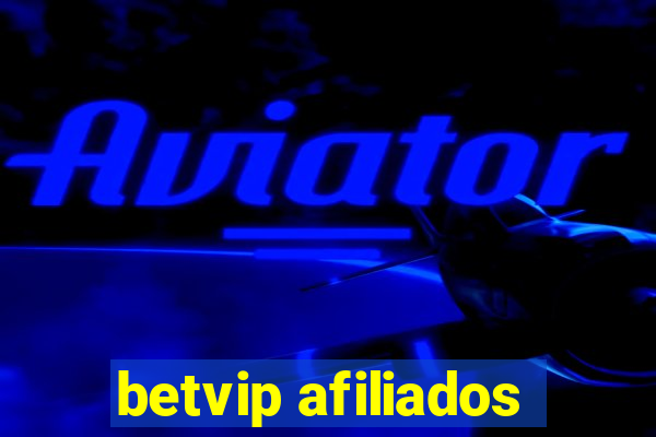 betvip afiliados